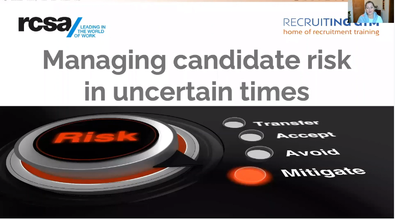 Managing Candidate Risk during Uncertain Times