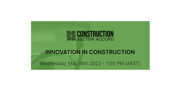 New Zealand Members Invited to Join the Construction Sector Accord’s Latest Webinar